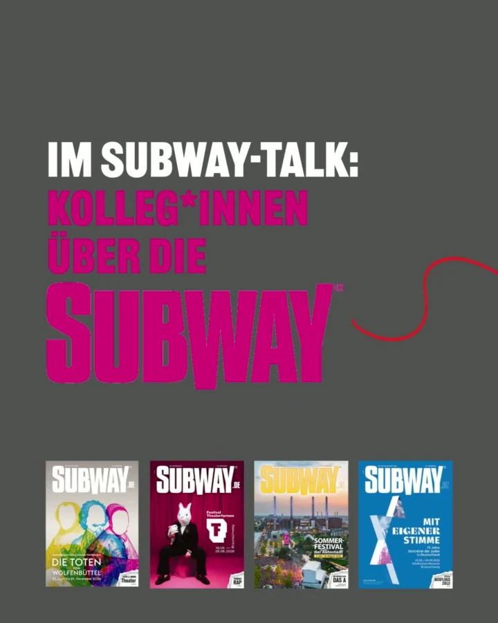 Instagram-Beitrag vom 7. Oktober 2026: Im "SUBWAY-Talk: Kolleg*innen über die SUBWAY" stellen wir eine paar Fragen …